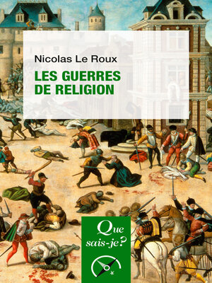 cover image of Les Guerres de Religion